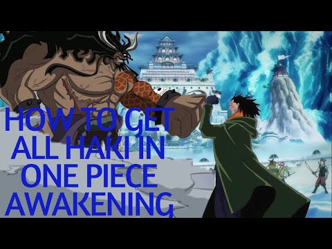 How To Get All Haki In One Piece Awakening Youtube - como conseguir todos os haki roblox one piece bizarre