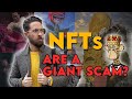 🖼 NFTs Are a SCAM OR How to Buy NFTs Without Getting SCAMMED [2021]