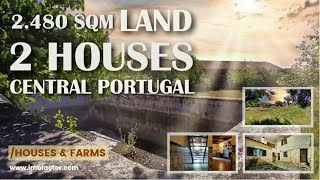 🔆 2480 Square Meters Land | 2 Houses | Central Portugal | Unavailable