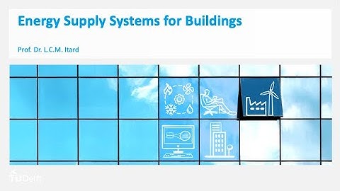 ECObuild_2x_2020_Week_1_1_Energy_supply_systems_for_buildings-video