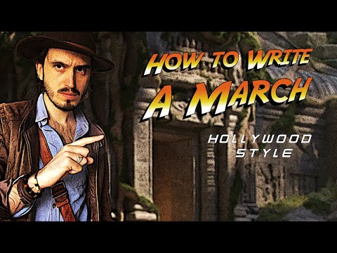 How to Write An Orchestral March