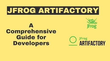 Getting Started with JFrog Artifactory: A Comprehensive Guide for Developers