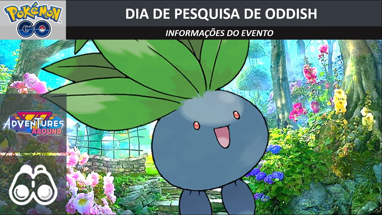 Pokémon GO - Dia de Pesquisa com Oddish