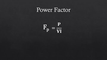 Power Factor - What is it?