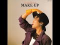 Yusuko Naito (内藤やす子) - Make Up (Full Album)