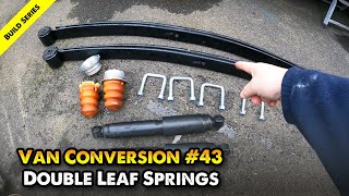 Double leaf springs install on self build camper van Ducato / Relay / Boxer