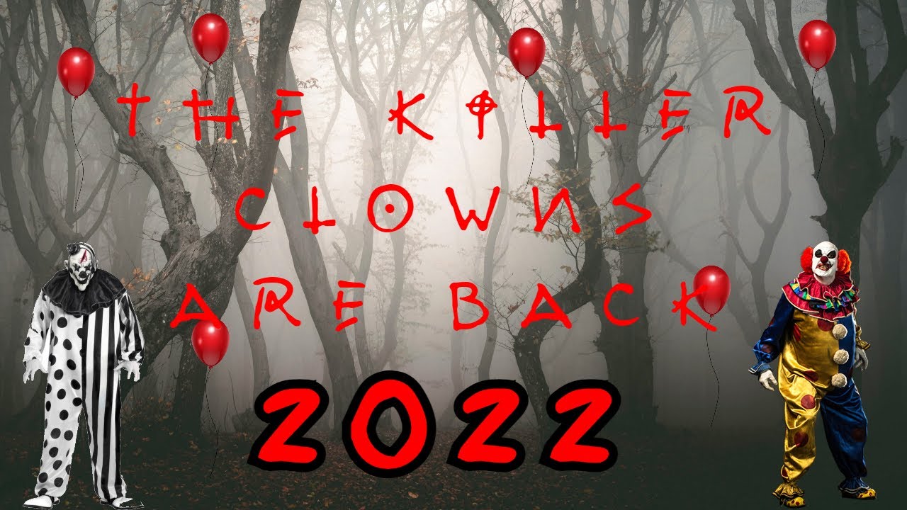 *NEW* KILLER CLOWNS ARE COMING BACK THIS OCTOBER 2022? KILLER CLOWNS