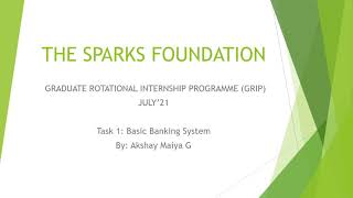 Basic Banking System Grip | July-2021