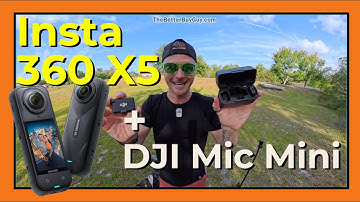Insta360 X5 + DJI Mic Mini....