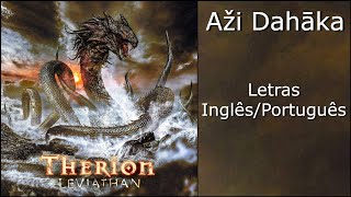 Therion - Aži Dahāka (Letras Inglês/Português)