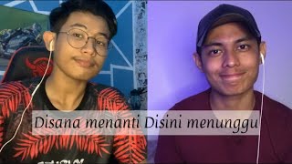 Disana Menanti Disini Menunggu Cover by Ammar & Amsyar Lee