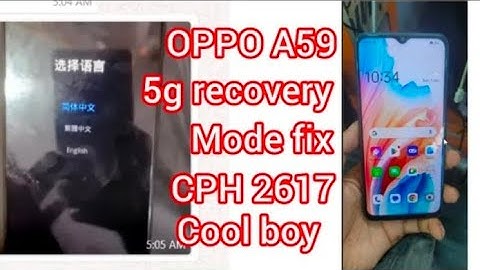 OPPO A59 5g (CPH2617)recvry mode fix new unlock tool fleshing💯📲😊✅,OPPO A78 5g Logo fix