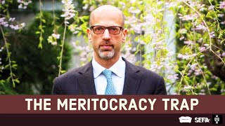 Daniel Markovits: The Meritocracy Trap