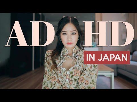 ADHD in Japan - How I got help | My Story & Experience