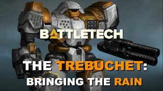 BATTLETECH: The Trebuchet