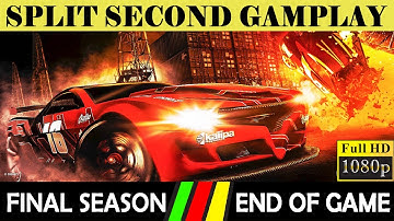 SPLIT SECOND Gameplay Walkthrough  Final Season   HD Ultra Settings Gameplay.