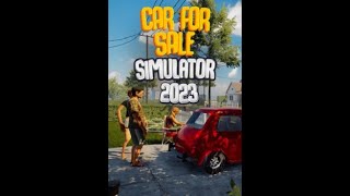 Car For Sale Simulator 2023(2 часть)