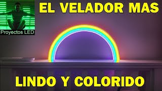 El velador mas lindo y colorido, arcoiris led neon, muy facil de hacer