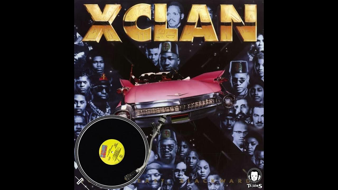 X Clan Grand Verbalizer What Time Is It X-CLAN • Grand Verbalizer, What Time Is It?• Album Version (Promo