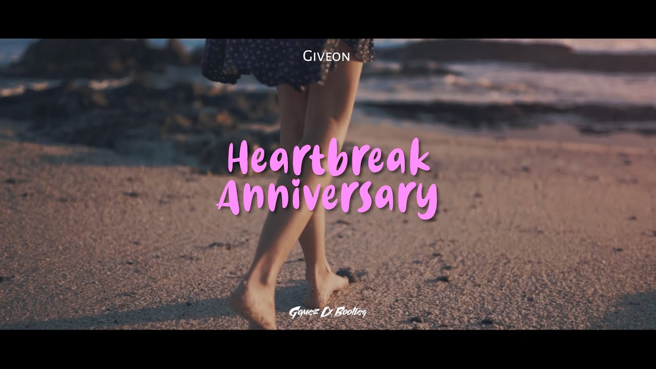Giveon - Heartbreak Anniversary (Gomez Lx Bootleg) Giveon - Heartbreak Anniversary (Gomez Lx Bootleg)