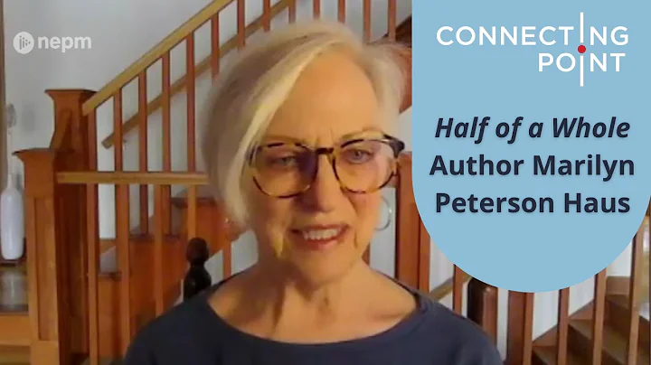 Marilyn Peterson Haus Pens Memoir Half of a Whole ...