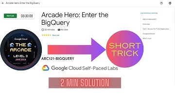 Arcade Hero: Enter the BigQuery || #ARC121-BIGQUERY || Level 3 GEN AI
