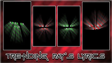 Trending Rays Effect Lyrical Status Editing | Alight Motion Editing | Alight Motion Status Editing