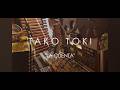 TAKO TOKI - "la Cuenta"