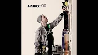 Aphroe - 90 (Album 2012)