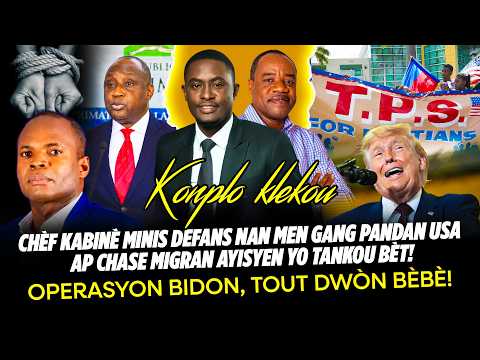 KONPLO KLEKOU ! OPERASYON BIDON, TOUT DWÒN BÈBÈ, CHÈF KABINÈ MINIS DEFANS NAN MEN GANG PANDAN U
