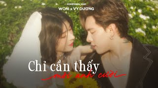 Video thumbnail of "Chỉ Cần Thấy Môi Anh Cười - Woni x Vy Dương / Official Lyric Video"