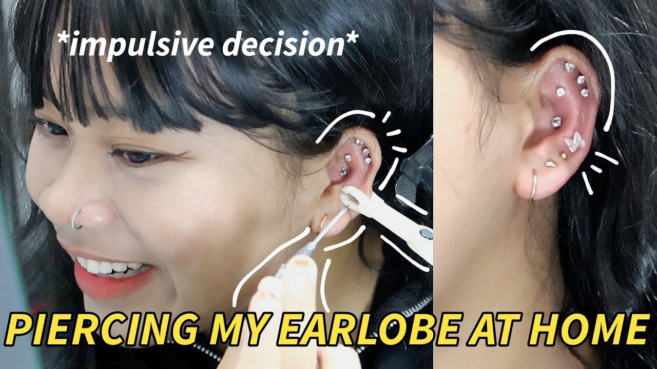 PIERCING MY OWN EAR AT HOME *impulsive* 4th Earlobe Piercing YouTube