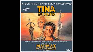 Tina Turner - We don't need another hero (Extended Remix)