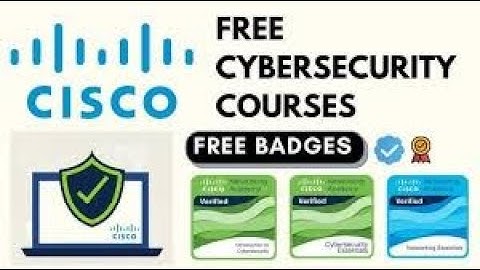 Free Cisco Cybersecurity Training + Certification Badge!