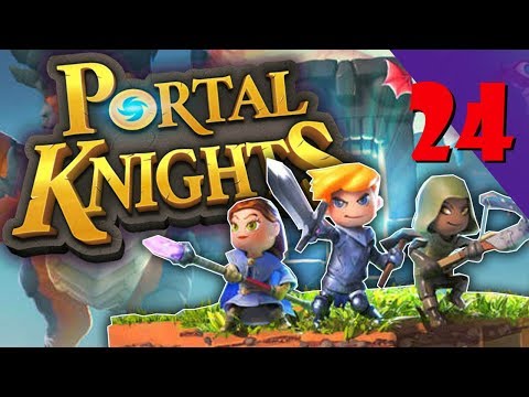 PORTAL KNIGHTS GAMEPLAY WALKTHROUGH | XBOX ONE | Part 24 (Gossamer)