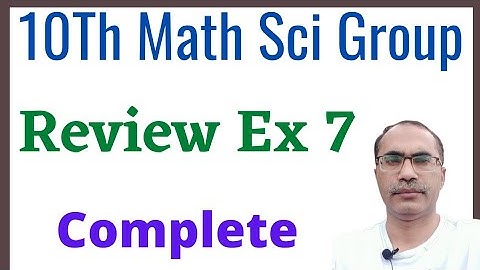 Review Exercise 7 || 10Th Class Math Science Group ||