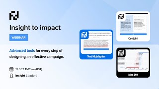 Insight to impact: Advanced tools for every step of designing an effective campaign [WEBINAR]