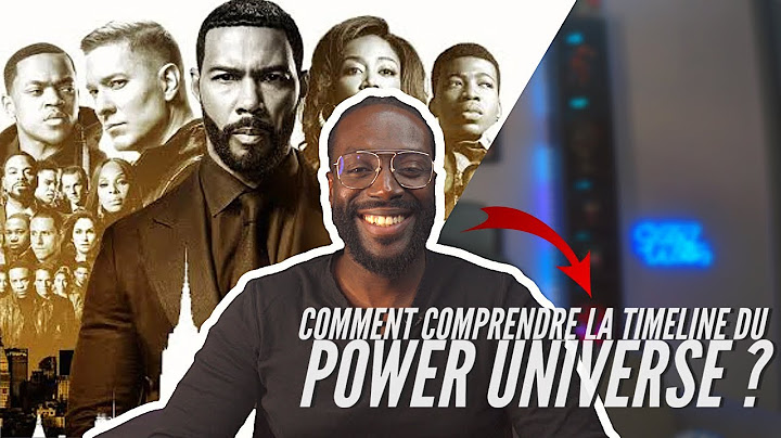 COMMENT comprendre la TIMELINE du POWER UNIVERSE ?