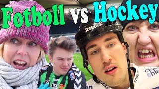 FOTBOLL VS HOCKEY (ft Babben & Annika Andersson)