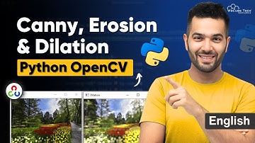 Step-by-Step Guide to Canny, Erosion, and Dilation using OpenCV in Python (In English)
