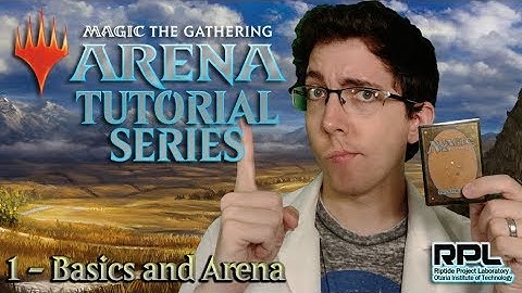 MTG Arena - Tutorial Series #1 - The Basics! - Magic: The Gathering