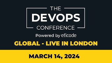 The DEVOPS Conference 2024 I Global - London I Teaser