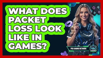 What Does Packet Loss Look Like In Games?
