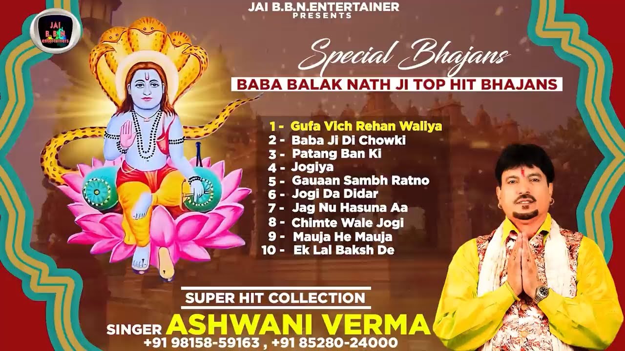 LIVE Baba Balak Nath Ji Top Hit Bhajans  Singer Ashwani Verma  Super Hit Bhajans Collection 2023