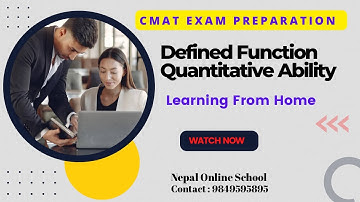 CMAT Exam Preparation | Defined Function - Quantitative Ability | Nepal Online School 01