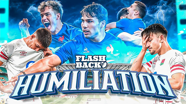 Le jour où la France a HUMILIÉ l’Angleterre à Twickenham – Six Nations 2023 🏉