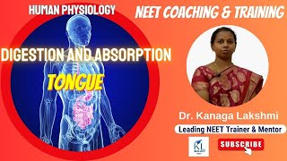 Digestion and Absorption Tongue | Dr Kanaga Lakshmi | NEET Biology 2023 | NEET Coaching screenshot 5