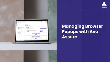 Managing Browser Popup with Avo Assure