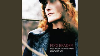 Video thumbnail of "Eddi Reader - Willie Stewart / Molly Rankin"