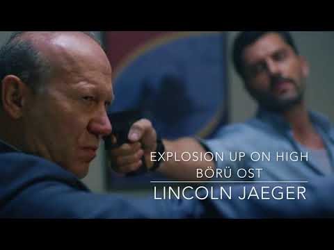 Explosion Up On High - Börü OST by Lincoln Jaeger (BÖRÜ Müzikleri)